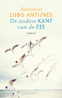 António Lobo Antunes — De andere kant van de zee