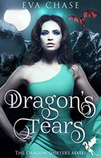 Eva Chase — Dragon's Tears