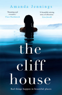 Amanda Jennings — The Cliff House