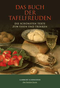 Curt Gutkind; — Das Buch der Tafelfreuden