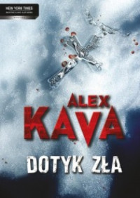 Alex Kava — Dotyk Zła