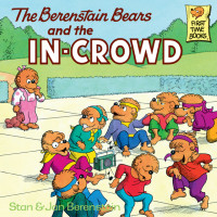 Stan-Jan Berenstain [Berenstain, Stan-Jan] — and the In-Crowd
