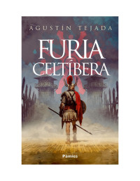 Augustin Tejada — Furia Celtibera