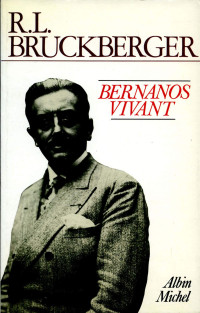 R.L. Bruckberger — Bernanos vivant