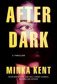 Minka Kent — After dark