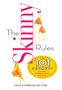 Molly Morgan — The Skinny Rules