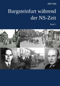 Willi Feld; — Burgsteinfurt whrend der NS-Zeit