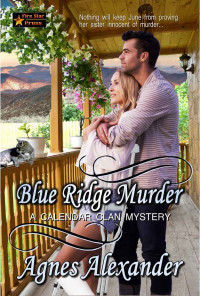 Agnes Alexander [Alexander, Agnes] — Blue Ridge Murder