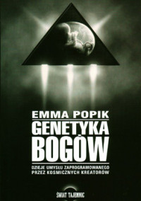 Emma Popik — Genetyka Bogów