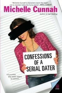 Michelle Cunnah  — Confessions of a Serial Dater