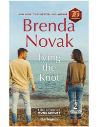 Brenda Novak — Tying the Knot