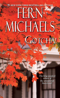 Fern Michaels — Gotcha!