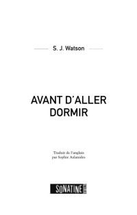 Watson, S. J — Avant D'Aller Dormir