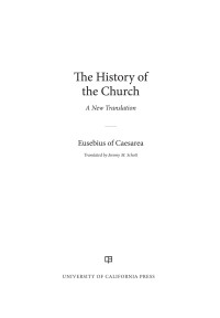 Eusebius of Caesarea — The History of the Church