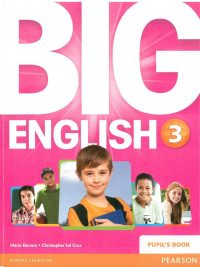 Mario Herrera, Christopher Sol Cruz — Big English Pupil’s Book - Vol 3