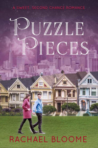 Rachael Bloome [Bloome, Rachael] — Puzzle Pieces (Second Chance Romance)