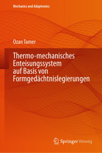 Ozan Tamer — Thermo-mechanisches Enteisungssystem auf Basis von Formgedächtnislegierungen