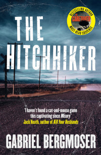 Gabriel Bergmoser — The Hitchhiker