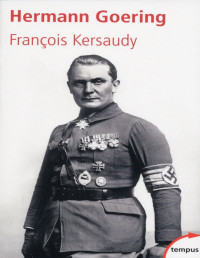François Kersaudy — Hermann Goering