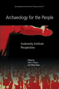 John Cherry, Felipe Rojas — Archaeology for the People