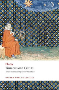 Plato, Robin Waterfield — Timaeus and Critias