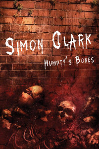 Simon Clark — Humpty's Bones