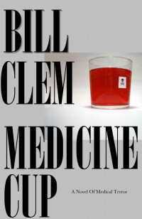 Bill Clem — Medicine Cup