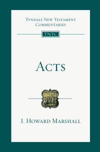 I. Howard Marshall — Acts