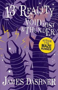 James Dashner & Brandon Dorman [Dashner, James & Dorman, Brandon] — The Void of Mist and Thunder