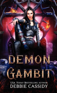 Debbie Cassidy — 02 - Demon Gambit