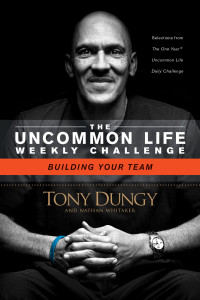 Tony Dungy;Nathan Whitaker; & Nathan Whitaker — Building Your Team