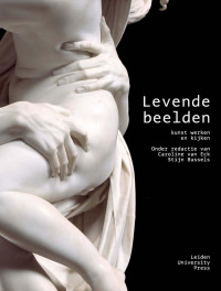 Eck, Caroline van., Bussels, Stijn. — Levende beelden