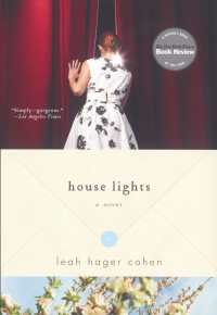 Leah Hager Cohen — House Lights