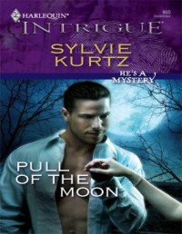 Sylvie Kurtz — Pull of the Moon