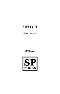 Steve Pantazis — SWITCH