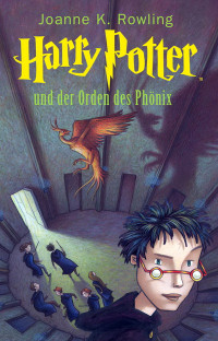 Rowling, Joanne K. — Harry Potter 05 - und der Orden des Phönix