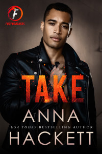 Anna Hackett — Take (Fury Brothers Book 4)