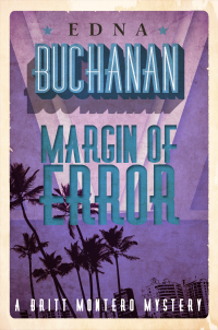 Edna  Buchanan — Margin of Error