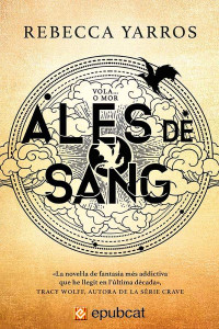 Rebecca Yarros — Ales de sang