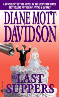 Diane Mott Davidson — The Last Suppers