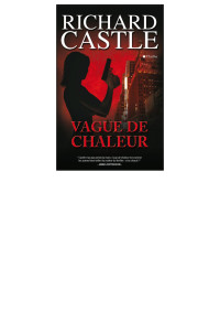 Castle — Vague de chaleur