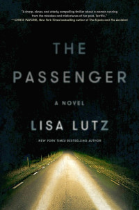 Lisa Lutz — The Passenger