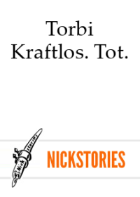 Torbi — Kraftlos. Tot.