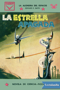 Edward E. Smith — La estrella apagada