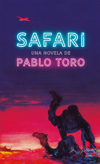 Pablo Toro — Safari