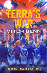 Mitch Benn — Terra's War: The Terra Trilogy Book Three