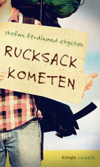 Etgeton, Stefan — Rucksackkometen