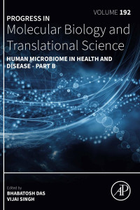 Bhabatosh Das & Vijai Singh — Human Microbiome in Health and Disease--Part B