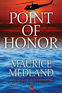 Maurice Medland — Point of Honor