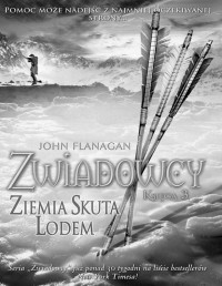 FLANAGAN JOHN — Zwiadowcy 03 - Ziemia Skuta Lodem